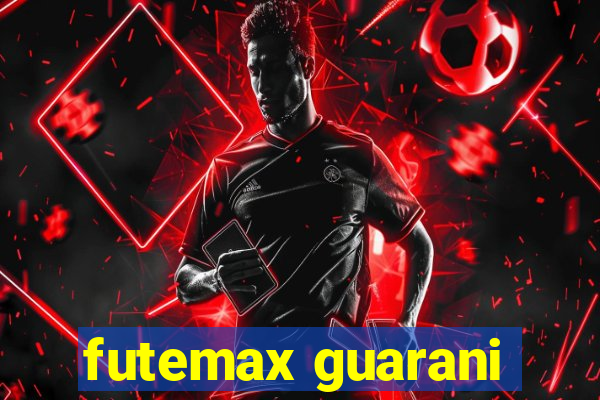 futemax guarani